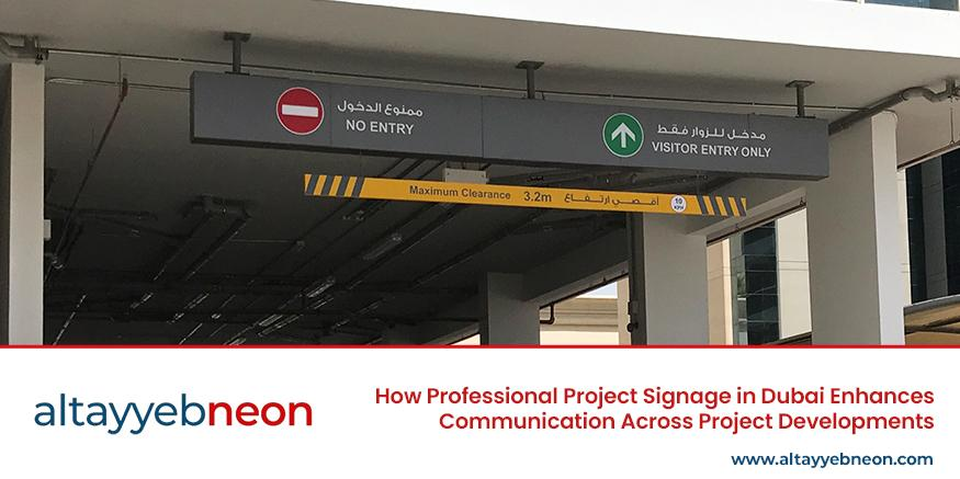Professional project signage in Dubai improving safety, wayfinding, and communication across large building and development sites
