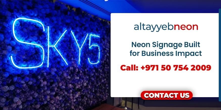 Get in touch with us to increase your business impact with the best neon sign makers in dubai
