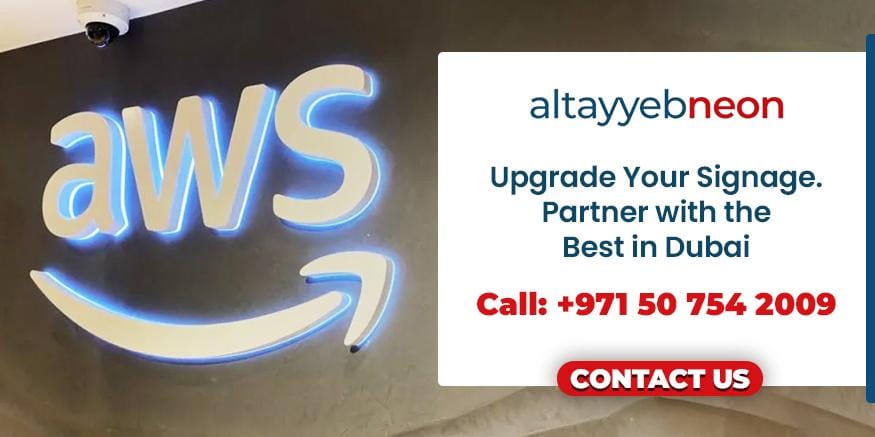 Contact us to partner with the best sign company near you in dubai and upgrade your signage