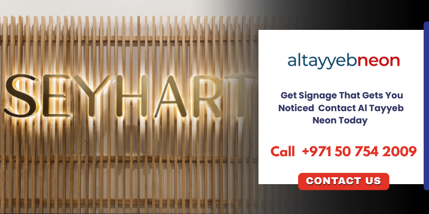 Contact Al Tayyeb Neon for a corporate signboard that gets noticed.